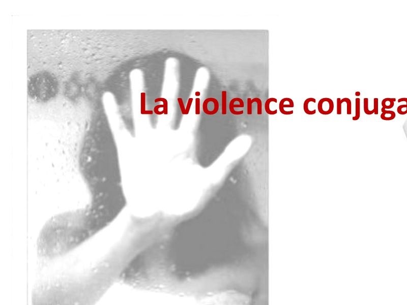 Aide aux au femmes victimes de violences conjugales Aide aux au femmes victimes de violences conjugales